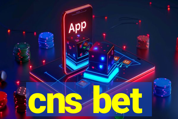 cns bet
